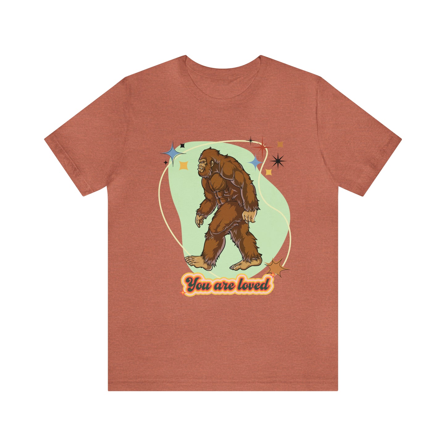 Bigfoot You are loved Unisex Jersey Short Sleeve Tee