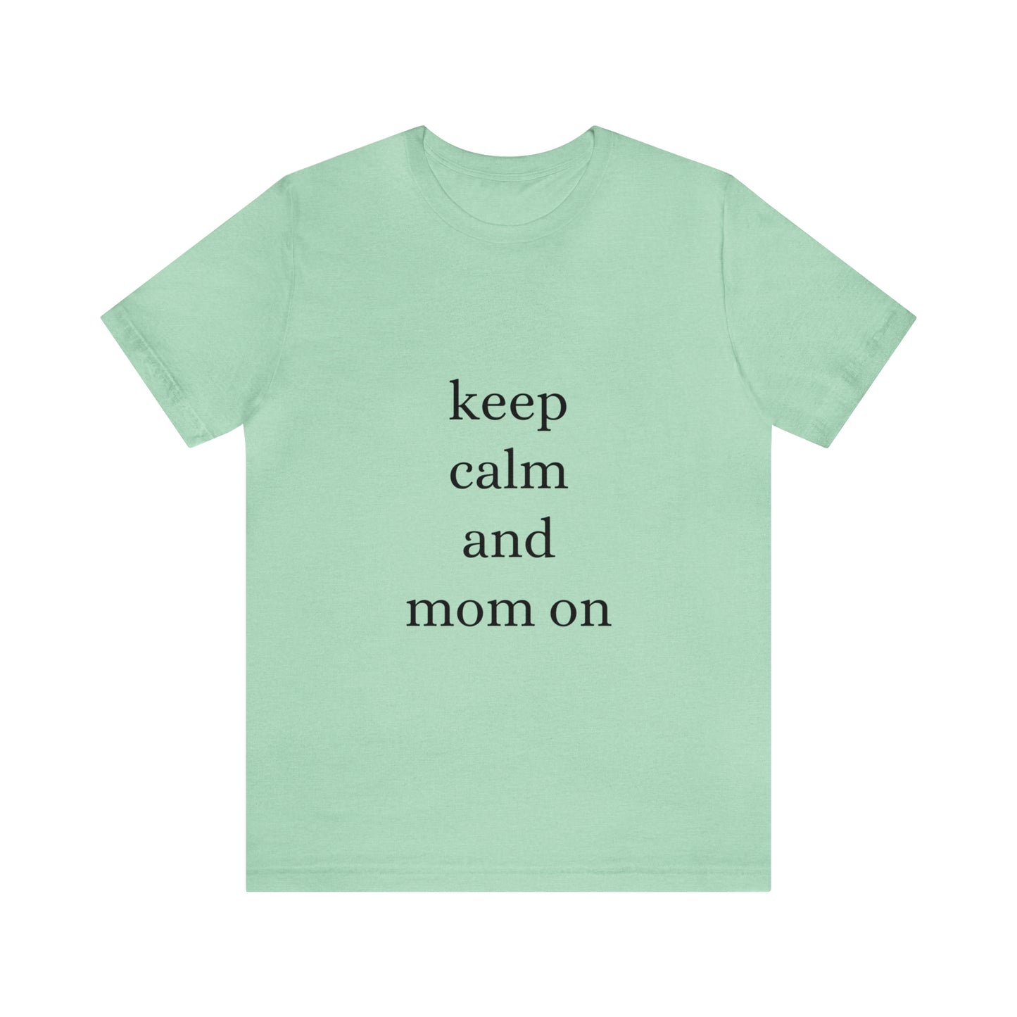 Mom Life Unisex Jersey Short Sleeve Tee