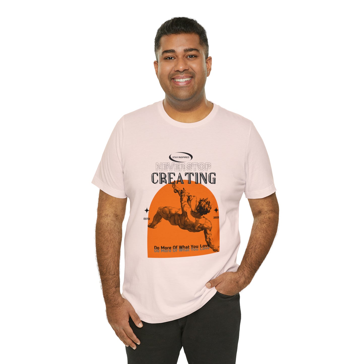 Never stop creating Urban streetwear Unisex Jersey Short Sleeve Tee