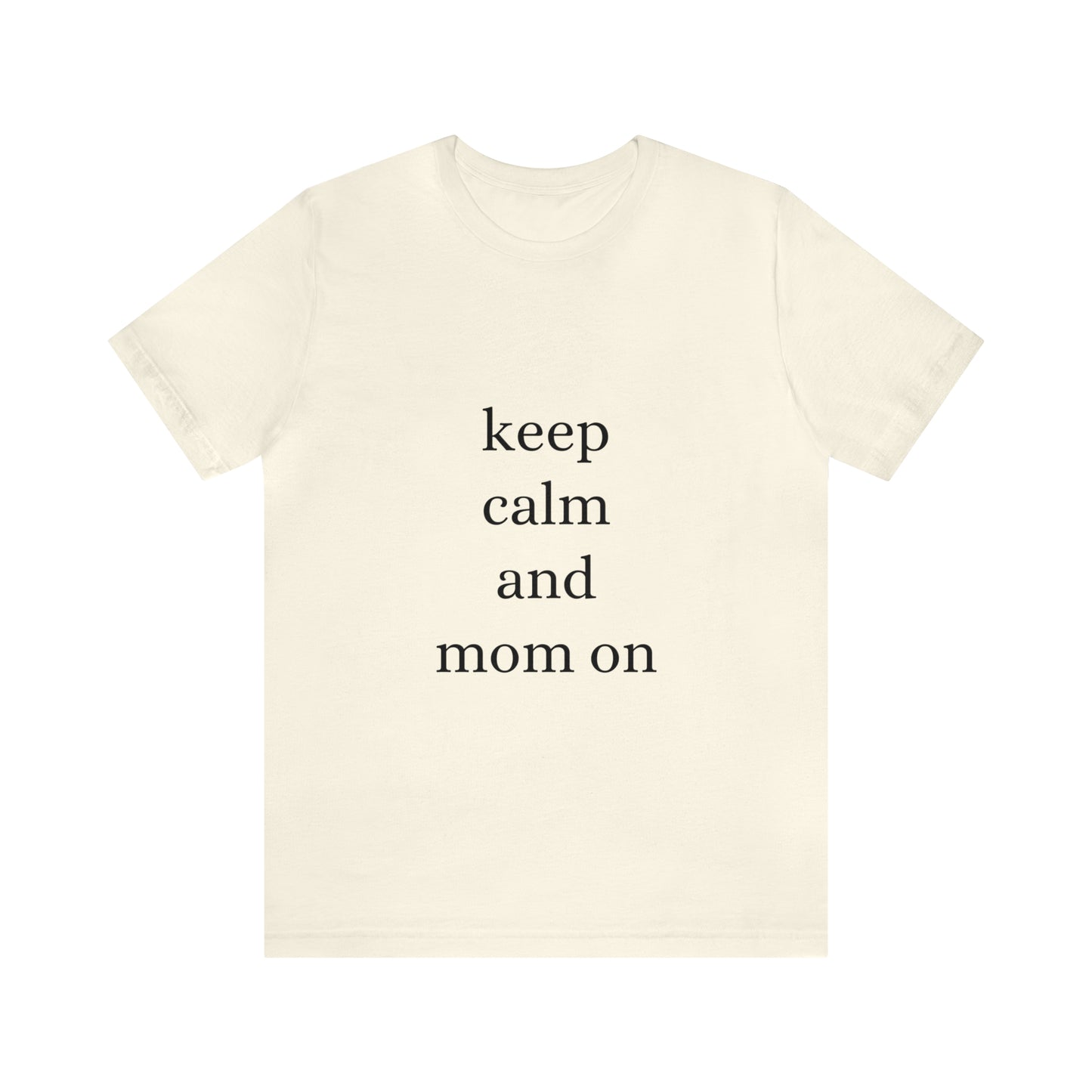 Mom Life Unisex Jersey Short Sleeve Tee