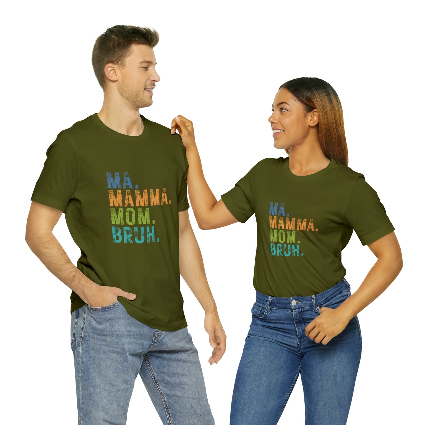 Ma mama mom bruh Unisex Jersey Short Sleeve Tee