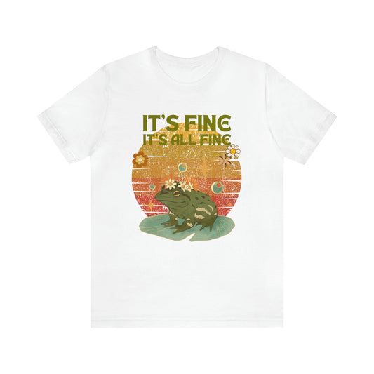 It's fine, it's all fine Cottage Frog Unisex Jersey Short Sleeve Tee