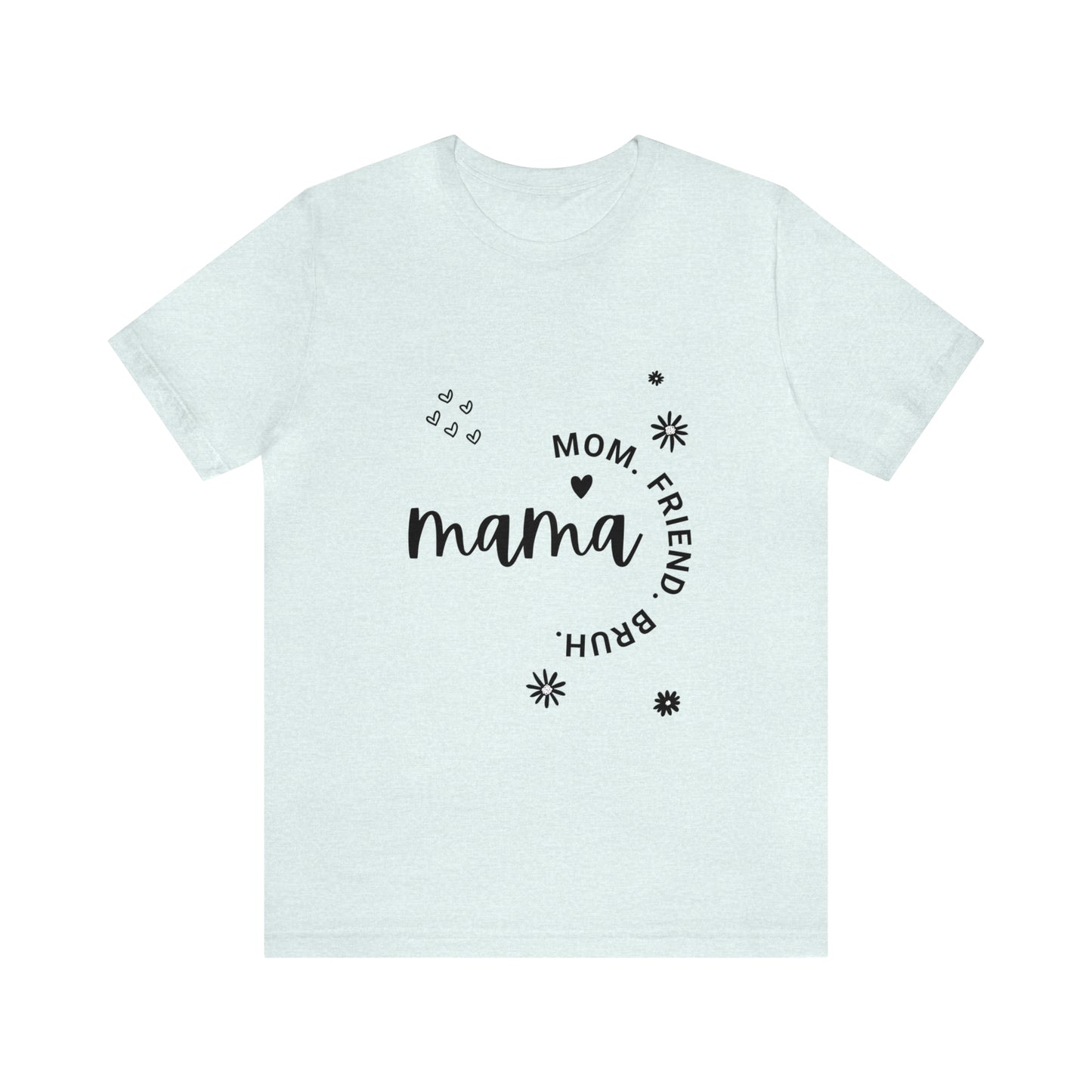 Mom Life Unisex Jersey Short Sleeve Tee