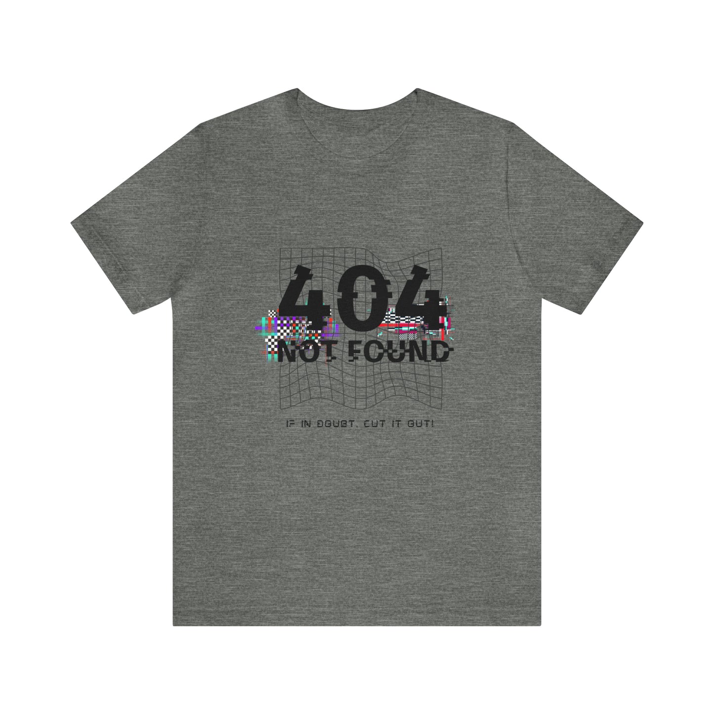 404 Not found Unisex Jersey Short Sleeve Tee