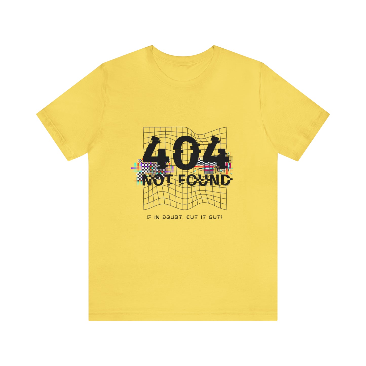 404 Not found Unisex Jersey Short Sleeve Tee