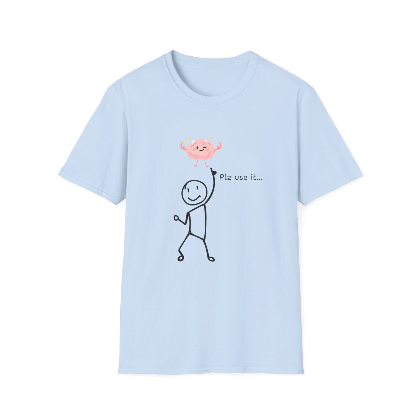 Stickman Use your brain Unisex Softstyle T-Shirt