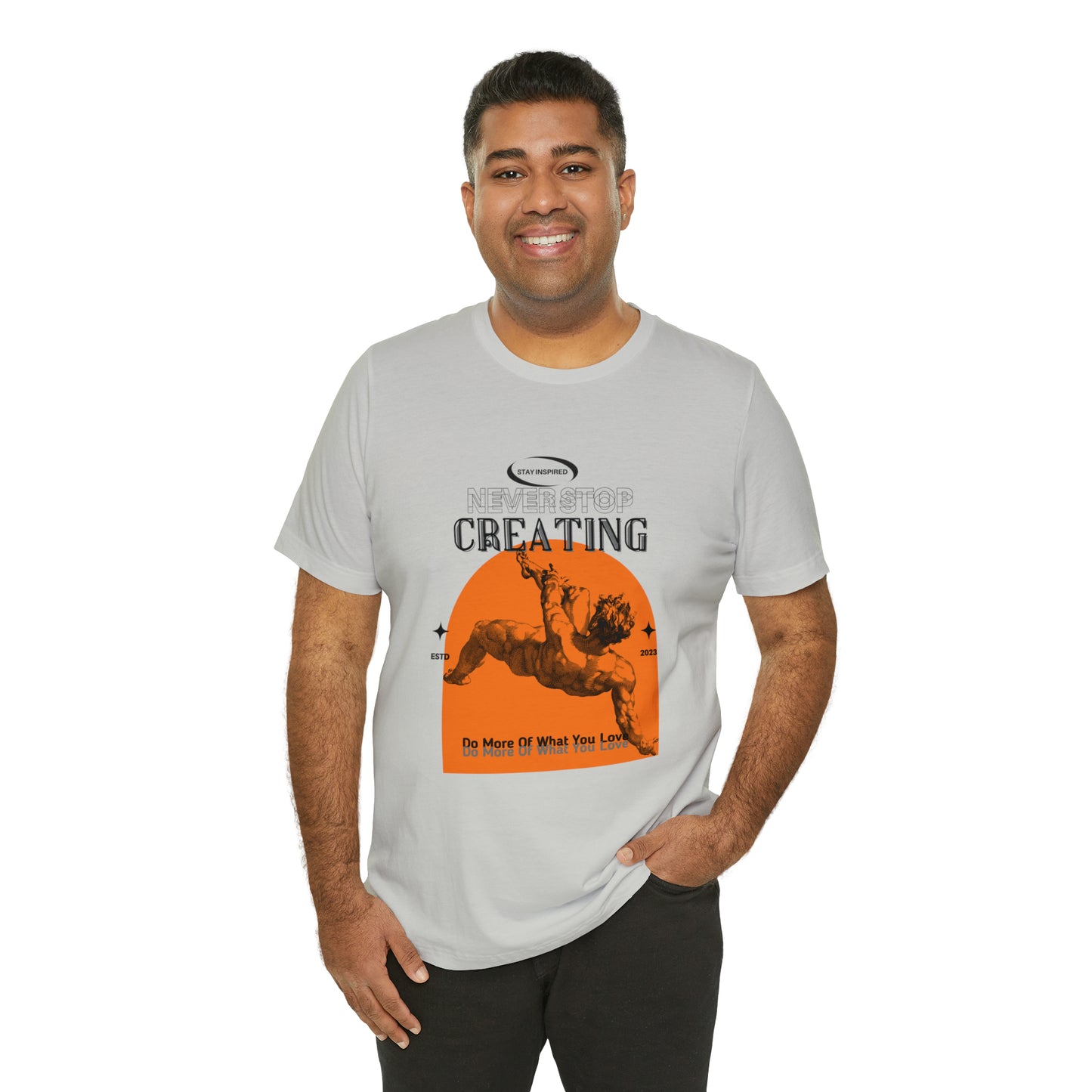 Never stop creating Urban streetwear Unisex Jersey Short Sleeve Tee