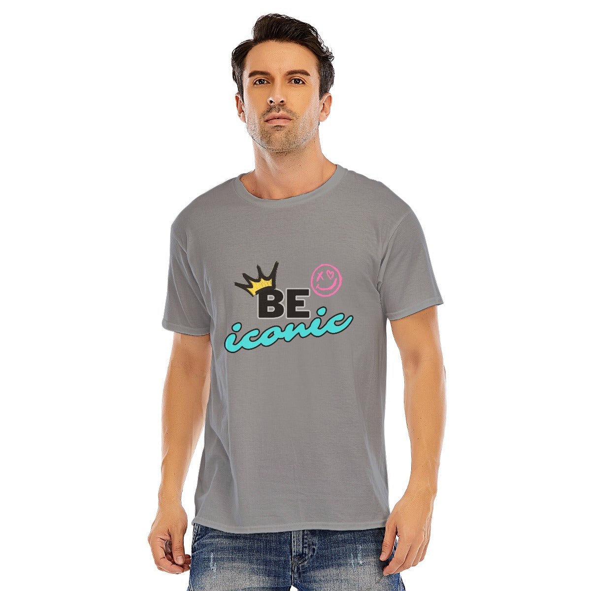 Be iconic O-neck Short Sleeve T-shirt | 180GSM Cotton (DTF)